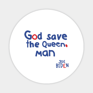 God Save The Queen Man Magnet